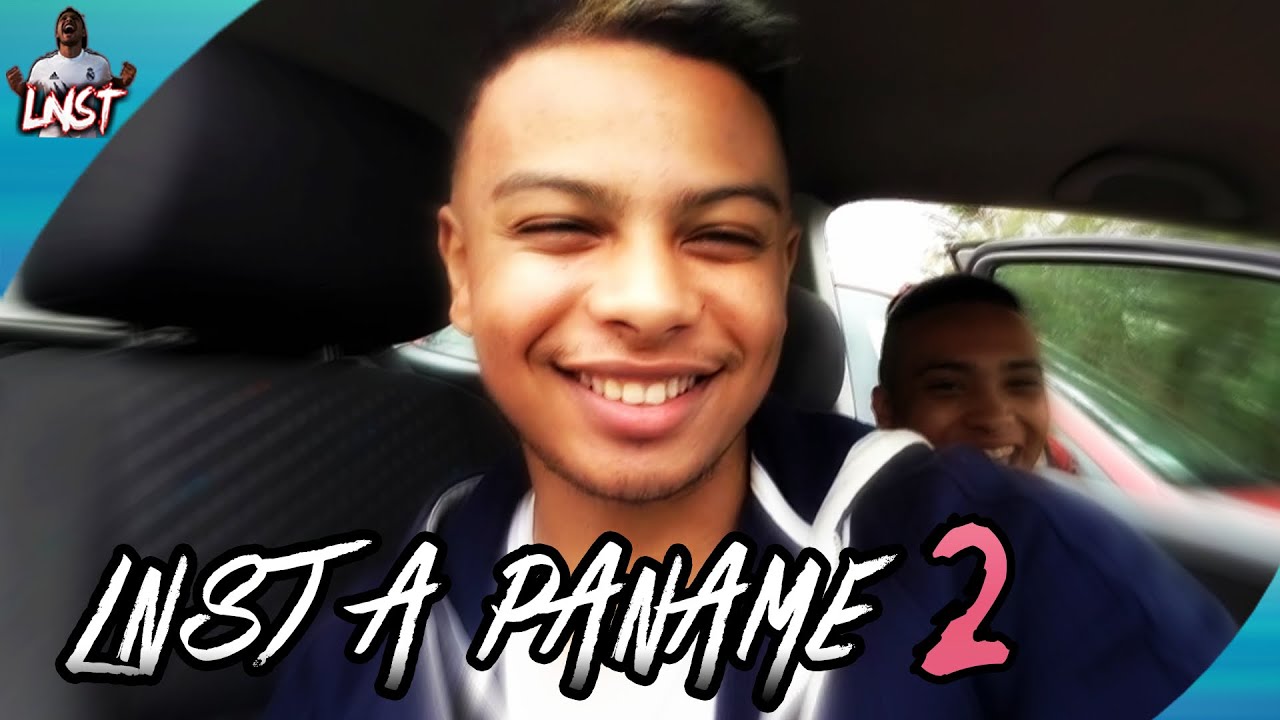 LNST à PANAME 2 ! VLOG
