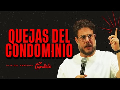 Quejas de condominio - Jóse Rafael Guzmán stand up comedy