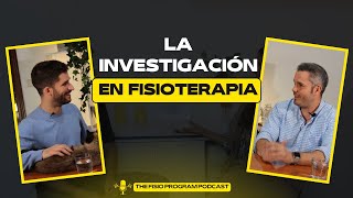 El lenguaje con el que hay que transmitir en una investigación. Con David Cruz by The Fisio Program 43 views 2 months ago 16 minutes