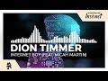 Dion Timmer - Internet Boy (feat. Micah Martin) [Monstercat Release]
