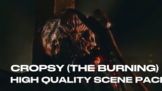 Cropsy The Burning High Quality Scene Pack.