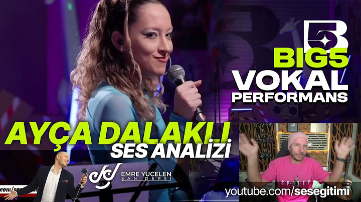 Big5 Ayça Dalaklı 'Kısa Zaman İçin' Ses Analizi (Karmaşık Sahne Fikirleri)
