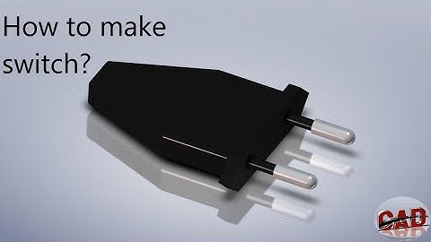 How to make Switch in Solidworks | Solidworks tutorial for beginners