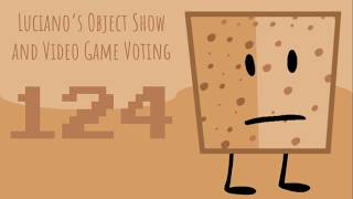 Luciano's Object Show and Video Game Voting [Part 124] Guide