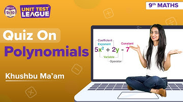 Polynomials Class 9 Maths (Complete Chapter Quiz) | BYJU