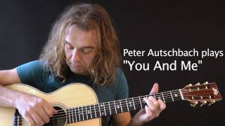 Peter Autschbach plays "You And Me" TAB see video description chords