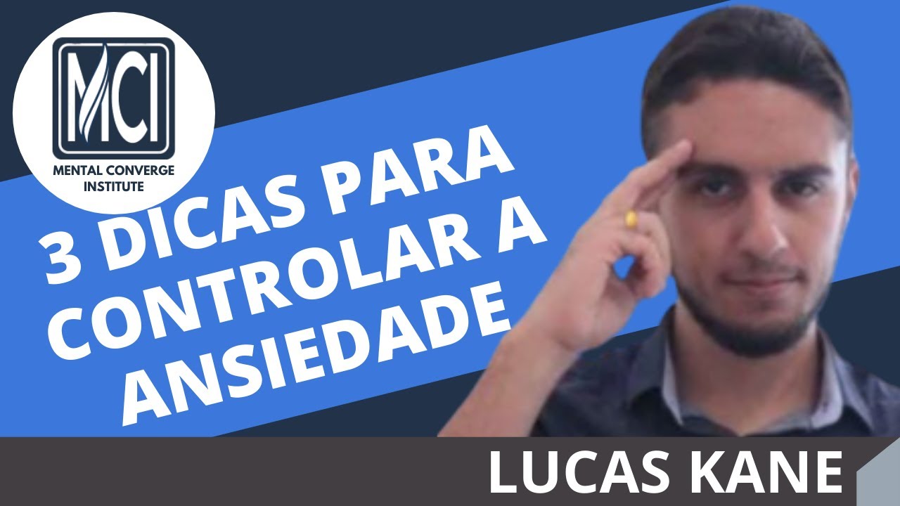 Dicas para controlar a ansiedade - YouTube