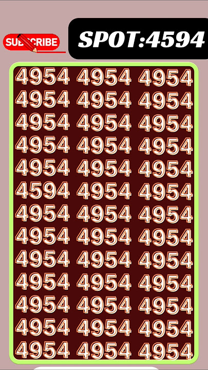 ꜱᴩᴏᴛ ᴛʜᴇ ɴᴜᴍʙᴇʀ [𝟰𝟱𝟵𝟰]with in 8 second?/#maths #puzzles #find #shorts