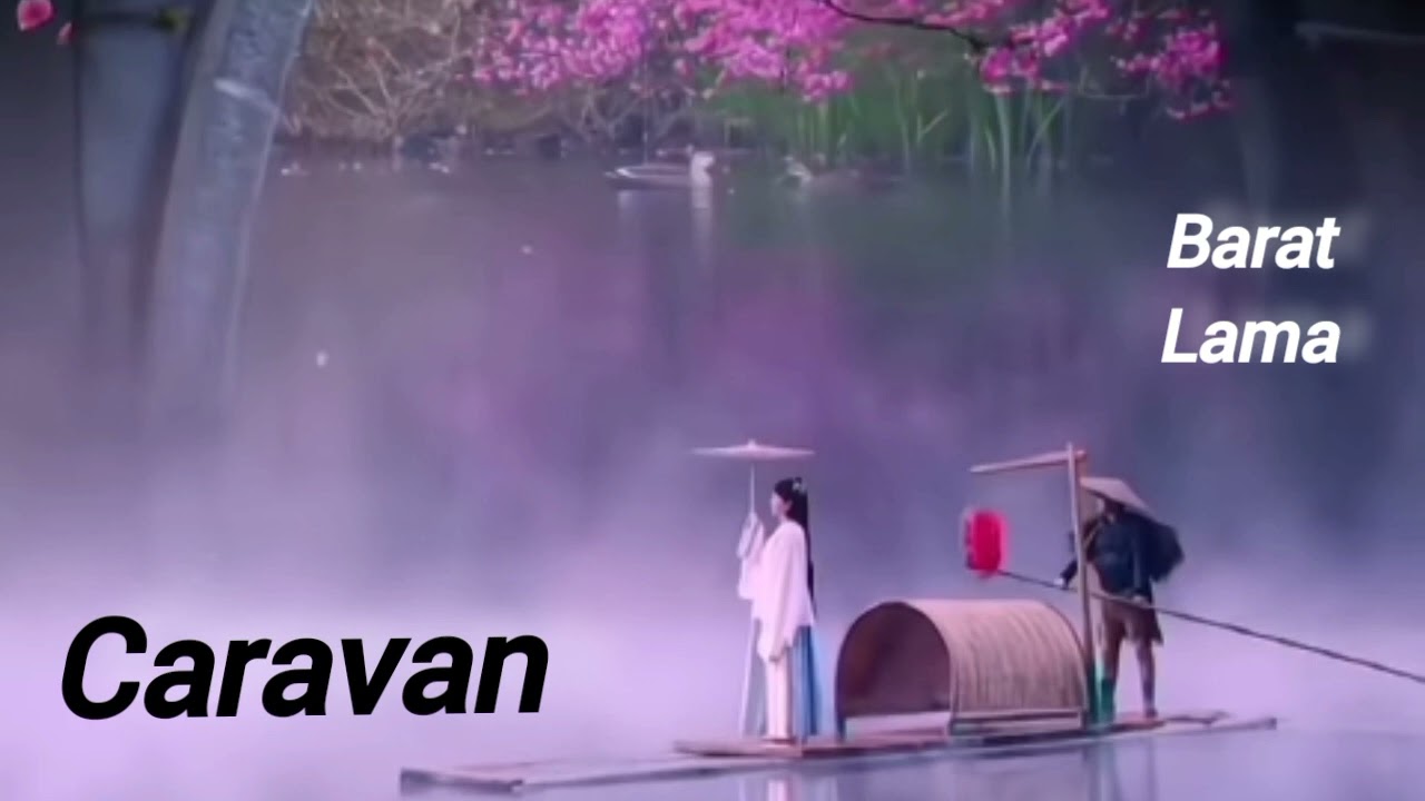 Giant love song _ caravan _ lagu barat nostalgia terpopuler 