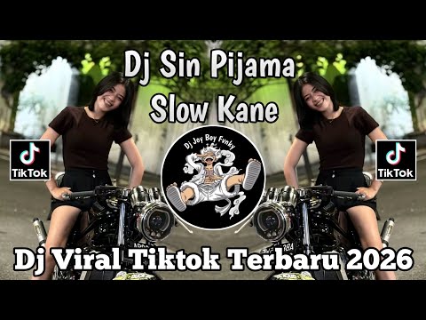DJ SIN PIJAMA BECKY G, NATTI NATASHA || DJ SIN PIJAMA VIRAL TIKTOK TERBARU 2026 YANG KALIAN CARI 