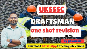 uksssc marathon class I bcme one shot revision I uksssc draftsman I uksssc draftsman I dmc