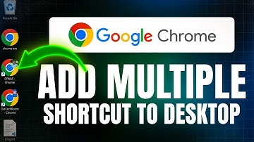 How to Add Multiple Google Chrome Shortcut to Desktop (Step-by-Step)