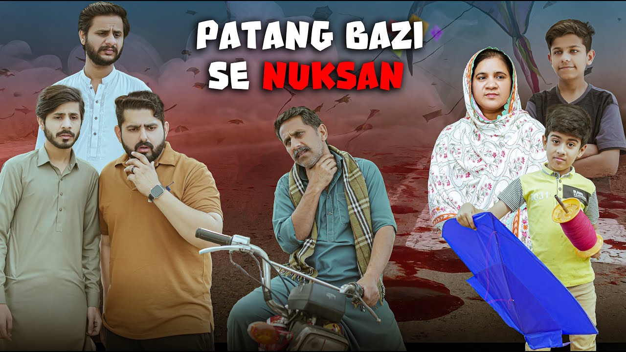 PATANGBAZI SE NUKSAN | Society Awareness Message | Ateeb Shah