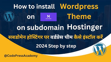 How to install Wordpress Theme on subdomain Hostinger | सबडोमेन  पर वर्डप्रेस थीम कैसे इंस्टॉल करें|