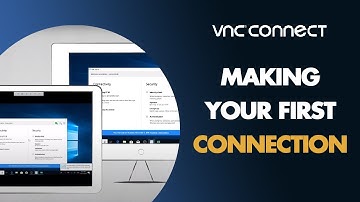 Making your first connection with VNC Connect remote access software