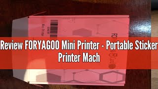 Review FORYAGOO Mini Printer - Portable Sticker Printer Machine, Thermal Printer Label Maker Inkless