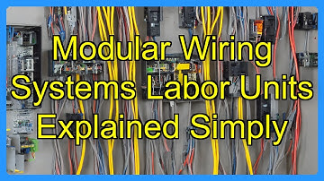 Modular Wiring Systems Labor Units Explained Simply