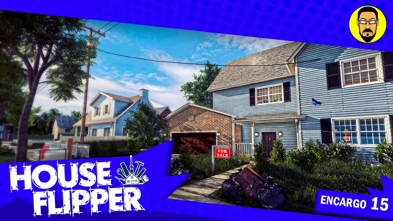 House Flipper | Encargo 15 |  PC  | Gameplay | Let's play | Español | No Commentary