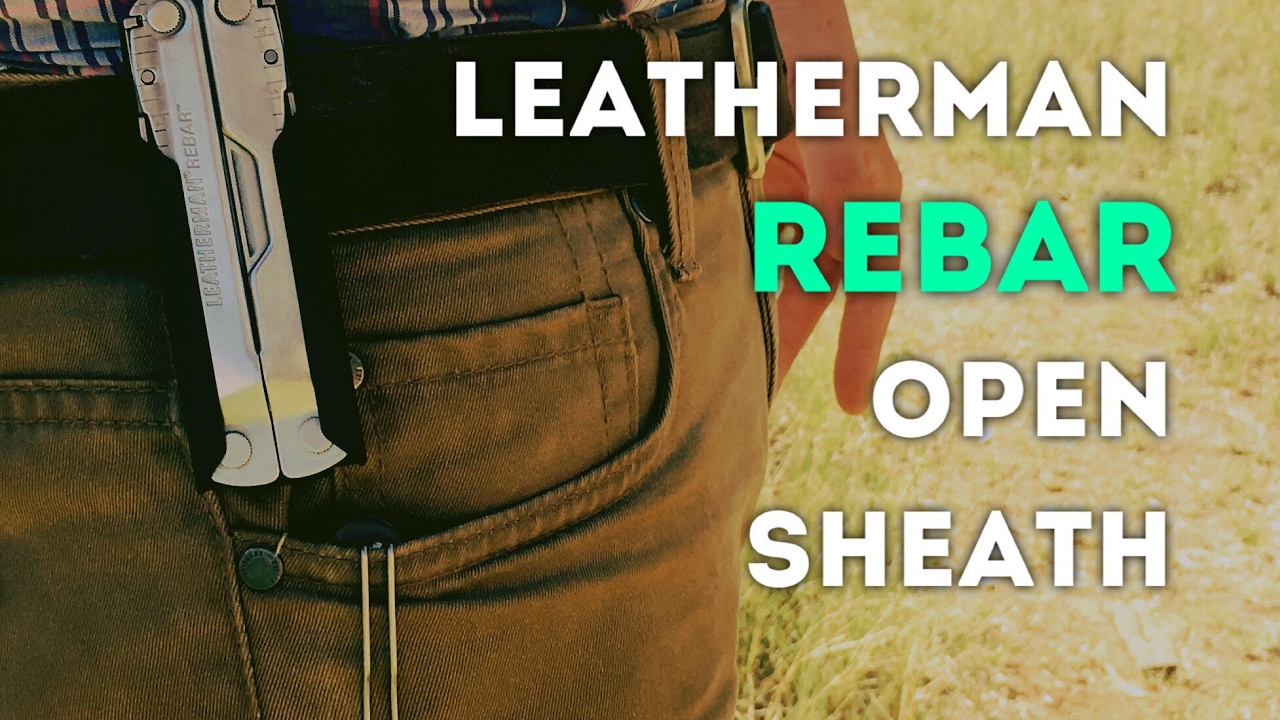 The Best Sheath for the Best Leatherman YouTube