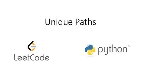 Leetcode - Unique Paths (Python) (revisited)