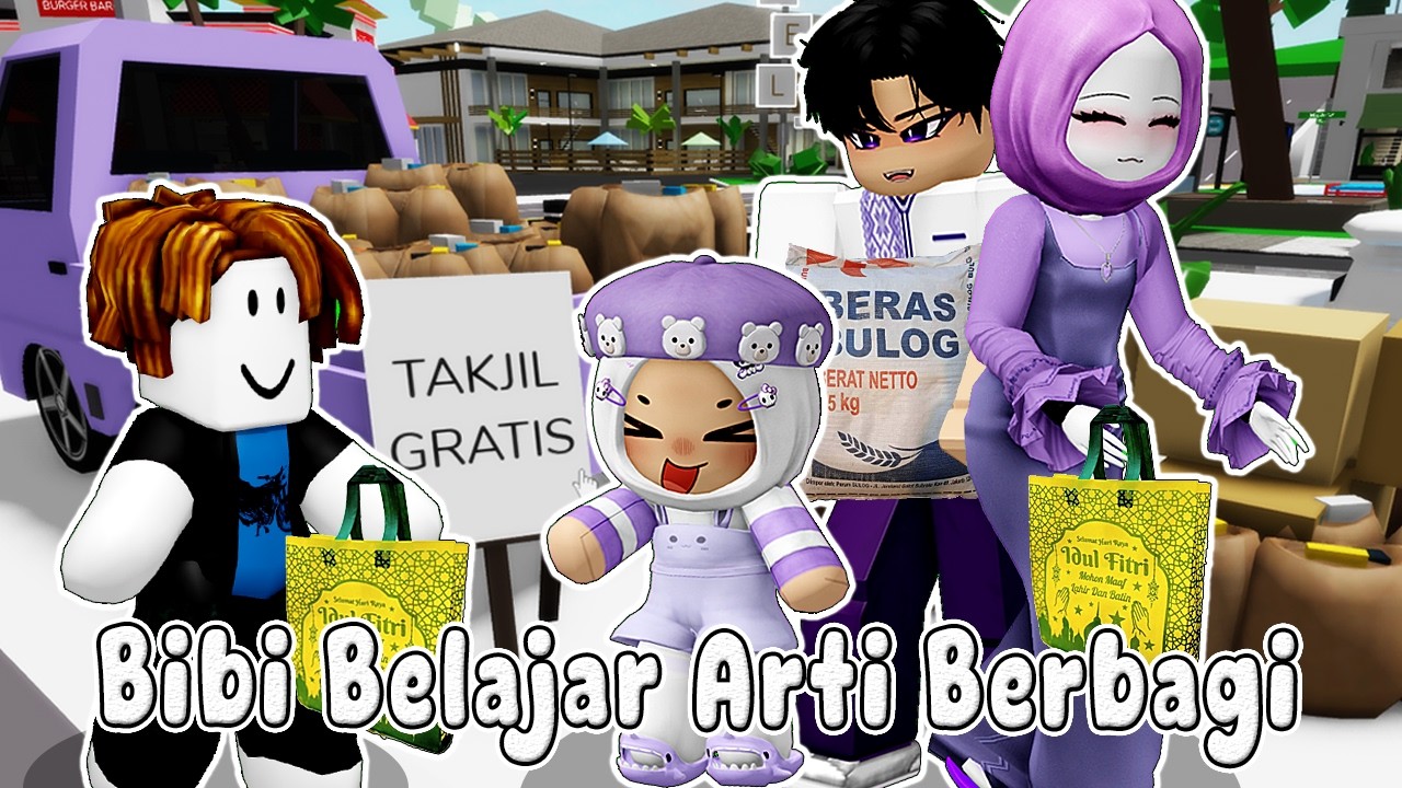 BIBI BELAJAR ARTI BERBAGI DI JUMAT BERKAH BULAN RAMADHAN - BIMALA RAMADHAN || BROOKHAVEN🏡ROBLOX INDO