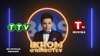 Ikrom O'rinboyev SIZ KUTGAN MEHMON 03.05.2024-yil 2 QISM
