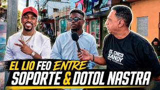SOPORTE CUENTA SUS ERRORES & HACE LLAMADO AL DOTOL NASTRA