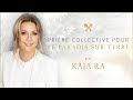 Kaia ra  prire collective gurison puissante avec les matres ascensionns 