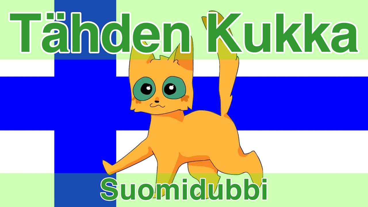 ”Tähden Kukka” Finnish dub YouTube