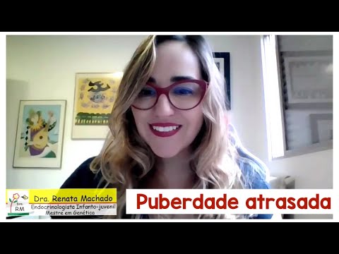 25 - Puberdade Atrasada