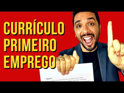 Como Fazer Currículo Para Primeiro Emprego (Passo A Passo Atualizado) 9 Passos Do Currículo Atrativo