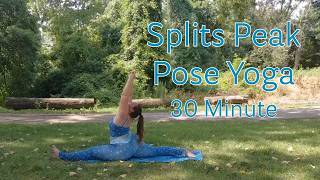 30 Minute Splits Peak Pose Yoga