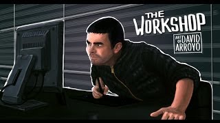 The Making of The Workshop