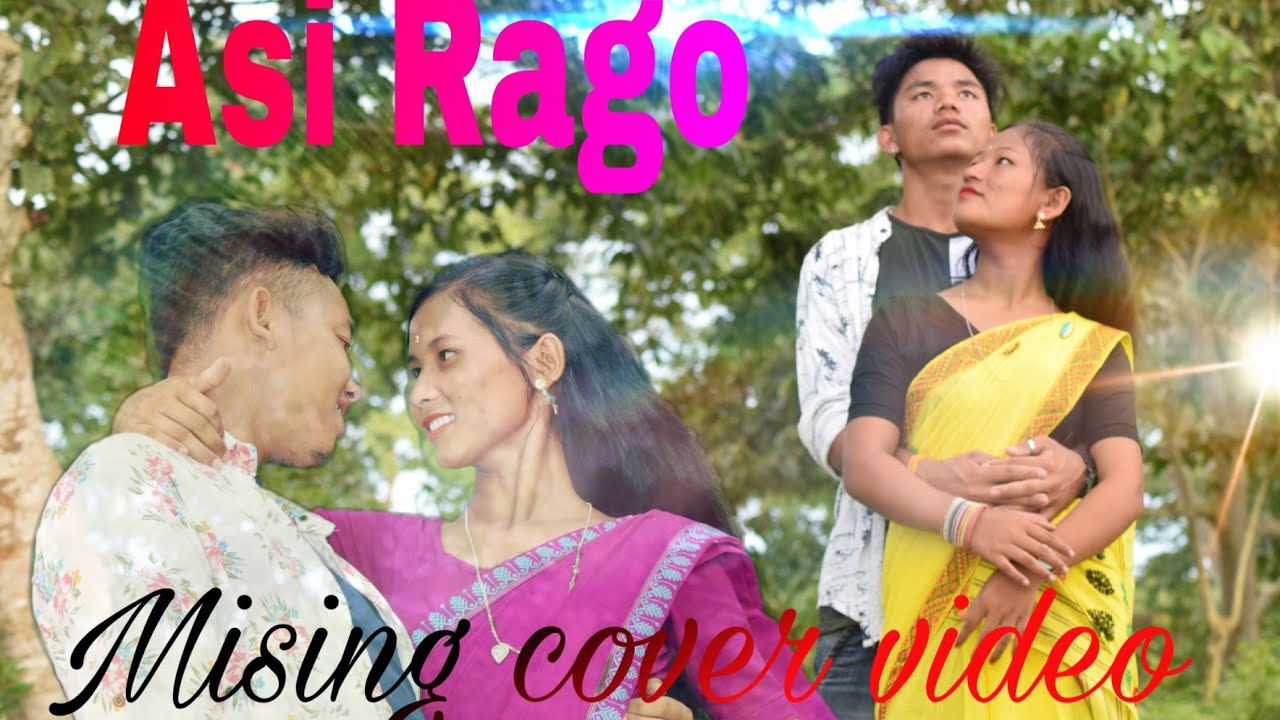 New Mising Video  Asi Rago Cover video 2020 full HD