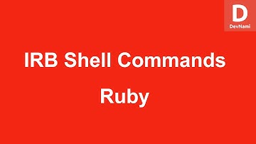 Ruby IRB Commands