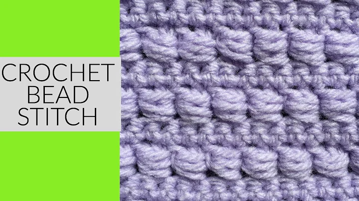 Learn the Art of Crochet Bead Stitch: Perfect for Blankets and Hats