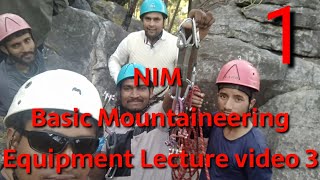Basic Mountaineering Equipment Lecture video 1