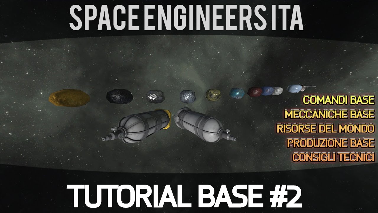 Space Engineers Tutorial ITA #2 (Comandi Base e Risorse) - YouTube