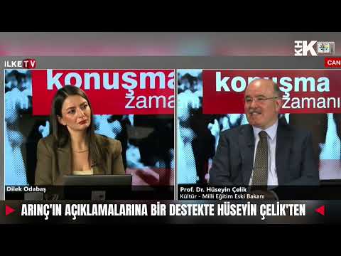 ESKİ BAKAN HÜSEYİN ÇELİK'TEN ARINÇ'A KHKLILAR DESTEĞİ SEMİH YALÇIN'A ELEŞTİRİ 