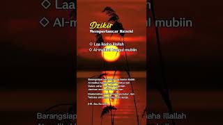 Dzikir Lailahailallah Al malikul haqqul Mubin.  Pembuka pintu Rezeki #shorts