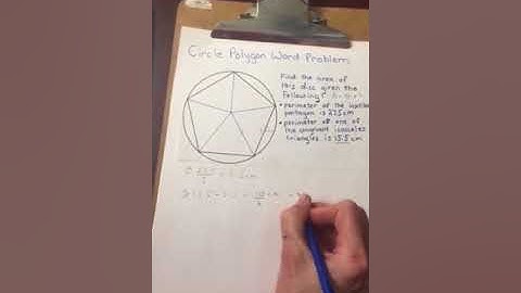 Unit 6.9: Circle Polygon Word Problem