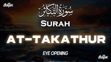Surah At-Takathur | سورة التكاثر | Zain-Abu-Kautsar | EYE OPENING إن شاء الله | AL Maqam TV