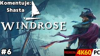 WINDROSE #6 – Pierwsza Alchemia