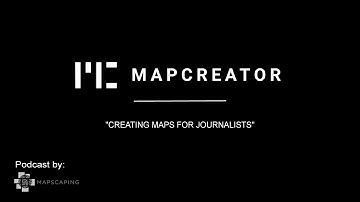 Mapcreator´s podcast: "Creating maps for journalists"