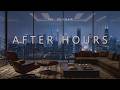 Deep Focus Music for Deep Work | AFTER HOURS Penthouse Ambience
