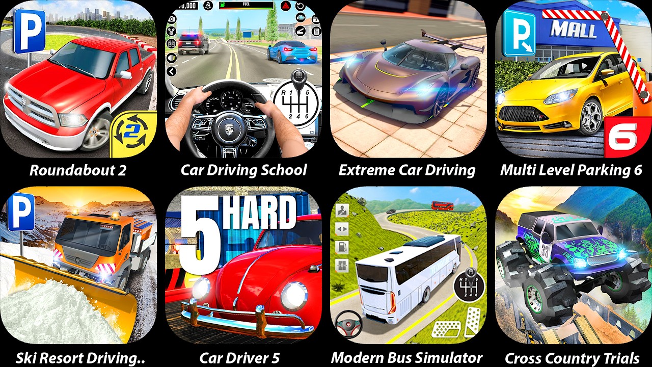 Extreme Car Driving Simulator,Roundabout 2,Car Driving School,Car Driver 5,Cross Country Trials
