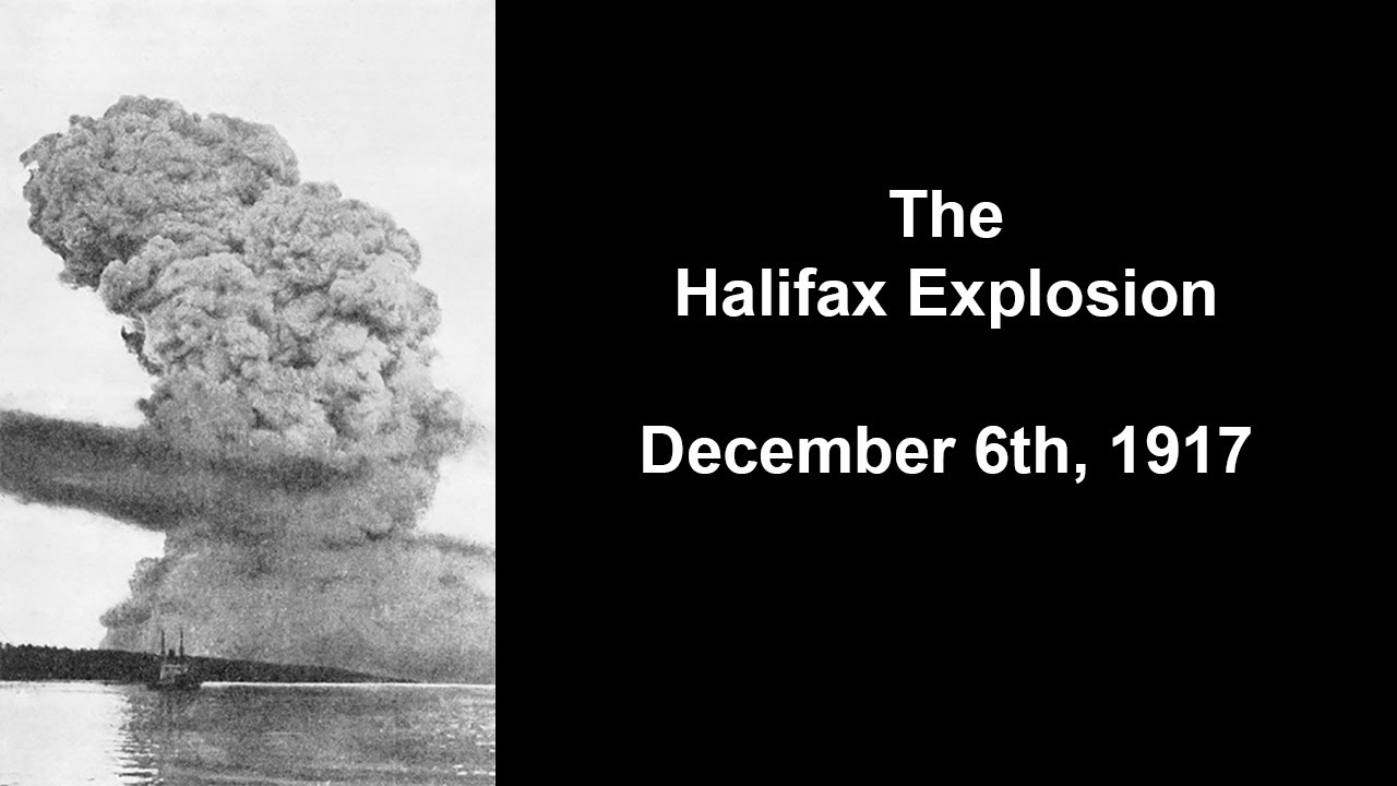 Why the Halifax Explosion Influenced History - YouTube