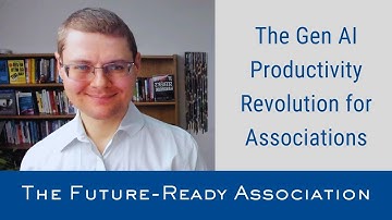 The Gen AI Productivity Revolution for Associations