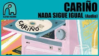 Video voorbeeld van "CARIÑO - Nada Sigue Igual [Audio]"