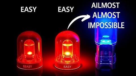 Why It Was Almost Impossible to Make the Blue LED